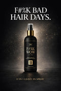 F#%K WOW 11 IN 1 MIRACLE SPRAY TREATMENT 250ML
