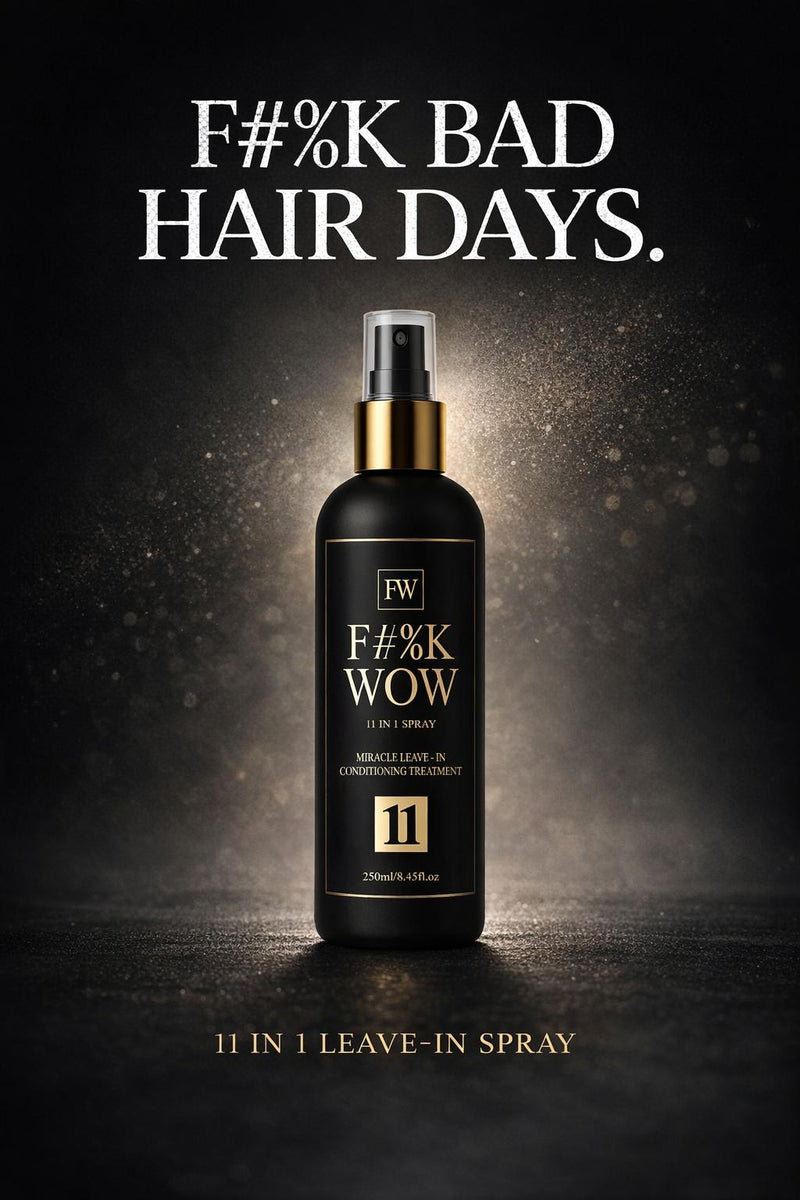 F#%K WOW 11 IN 1 MIRACLE SPRAY TREATMENT 250ML